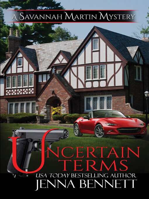 Title details for Uncertain Terms by Jenna Bennett - Available